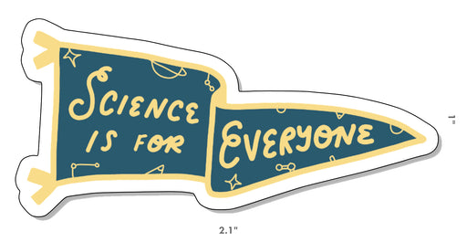 Science is for Everyone Sticker 2.0