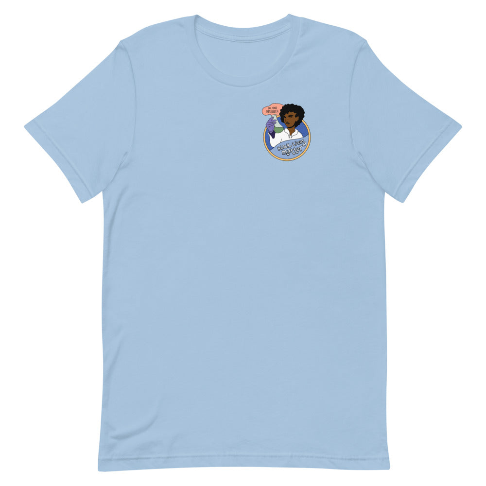 Black Lives Matter - Do Your Research T-Shirt