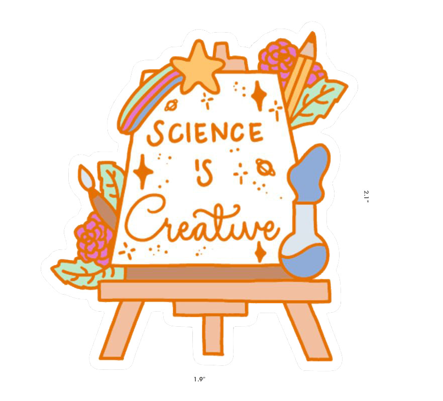 Science is Creative Sticker